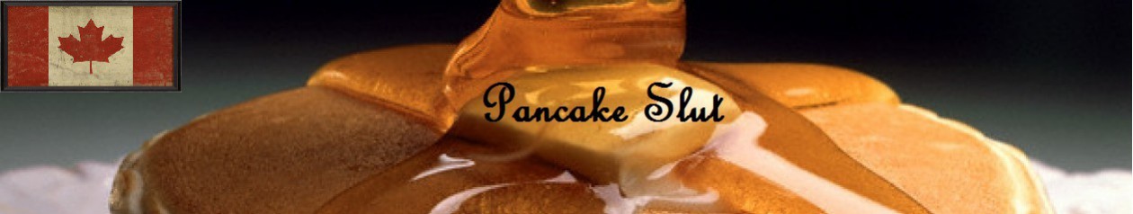 Pancake Slut